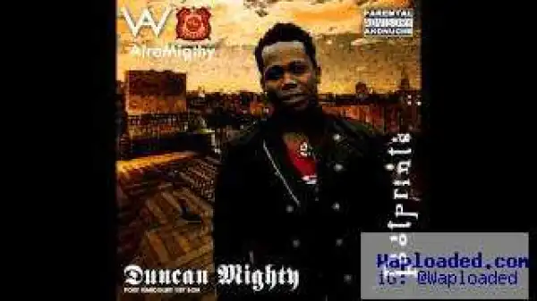 Duncan Mighty - Hustlers Anthem